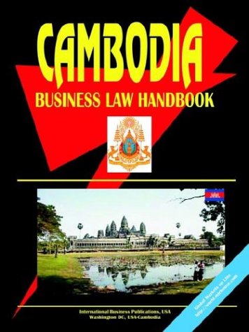 Cambodia Business Law Handbook