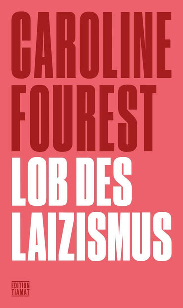 Lob des Laizismus