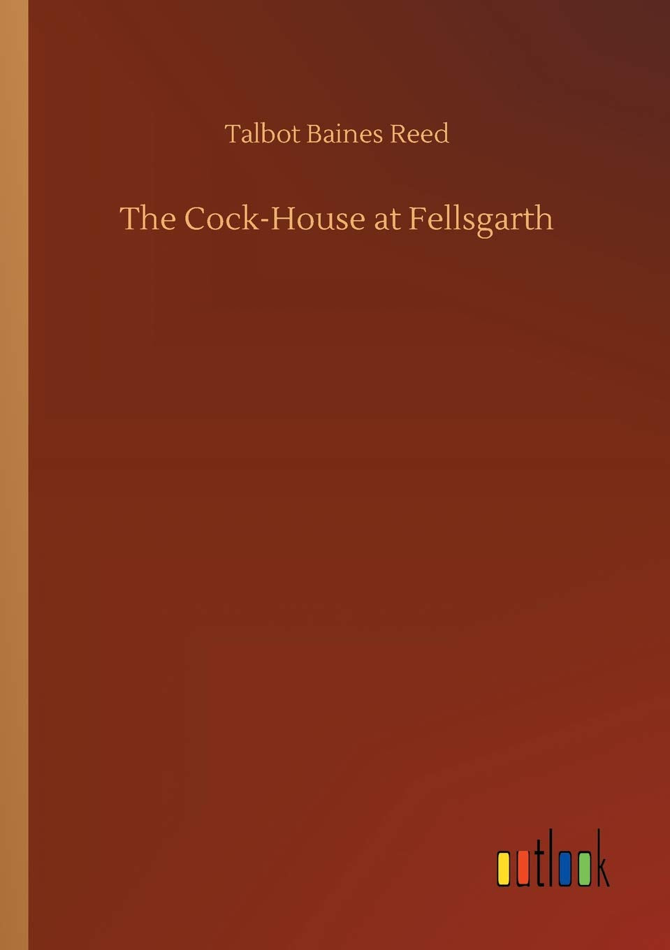 The Cock-House at Fellsgarth