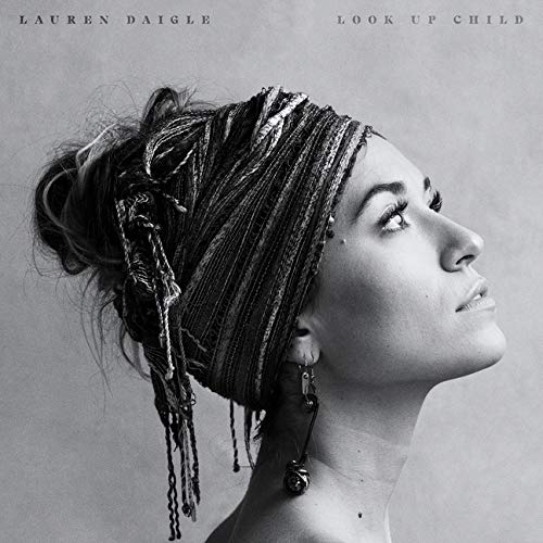 Lauren Daigle Look Up Child (Gatefold LP Jacket) R