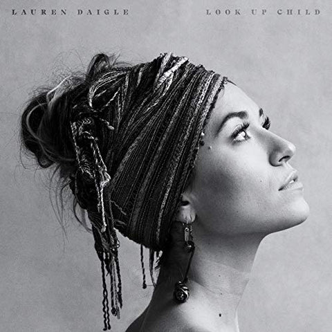 Lauren Daigle Look Up Child (Gatefold LP Jacket) R