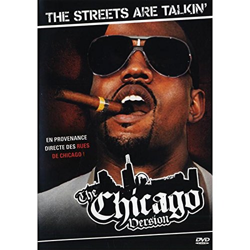 The Street Are Talkin' : The Chicago Version