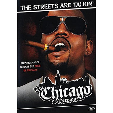 The Street Are Talkin' : The Chicago Version