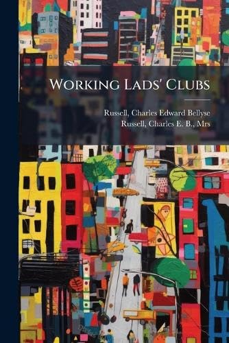 Working Lads' Clubs