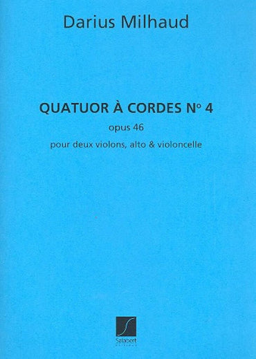 Partitions classique SALABERT MILHAUD DARIUS - QUATUOR A CORDES N°4 OP.46 Ensemble à cordes