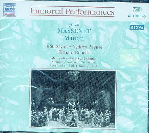 Massenet : Manon - Metroplitan Opera 2/13/ 1937 - Sayao / Abravanel