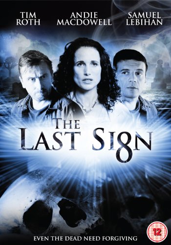 The Last Sign