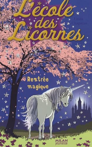 Rentrée magique (la): T.1 (MIL.POCH.DIVERS)