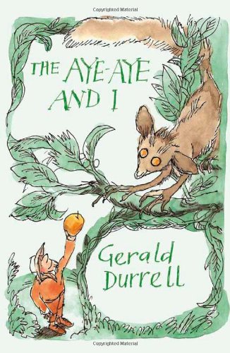 The Aye-aye and I: A Rescue Mission in Madagascar (Revival)