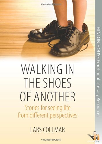 Walking in the Shoes of Another: Stories for Seeing Life from Different Perspectives: 1