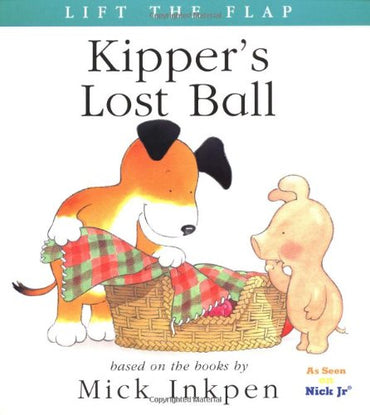 Kipper's Lost Ball: [Lift the Flap]