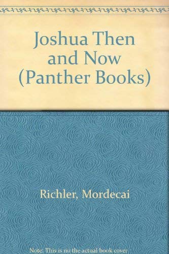 Joshua Then and Now (Panther Books)