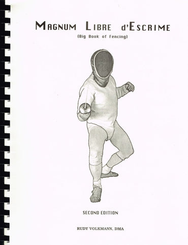 Magnum Libre D'Escrime: Big Book Fencing
