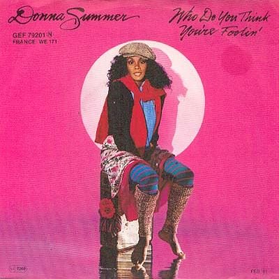 Donna Summer - Who Do You Think You're Foolin' / Running For Cover - Geffen Records - GEF 79201