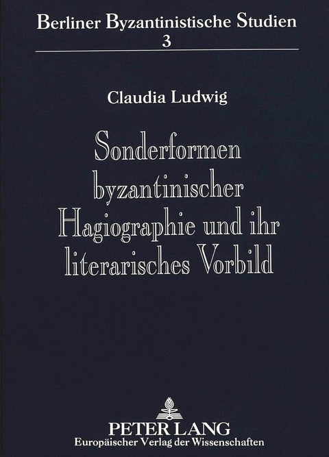 Sonderformen byzantinischer Hagiographie und ihr literarisches Vorbild: Untersuchungen zu den Viten des Äsop, des Philar