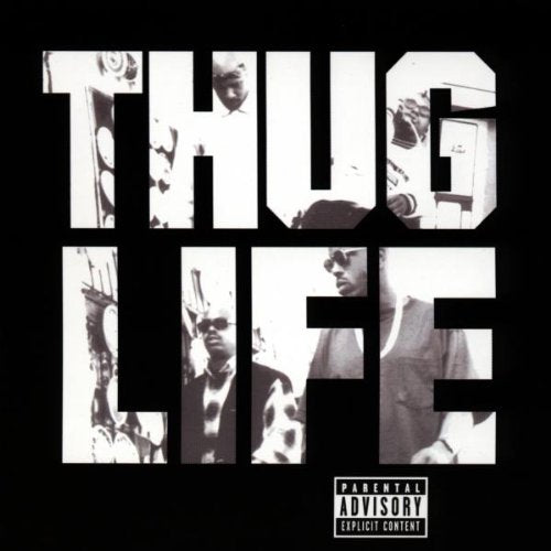 Thug Life - Volume 1