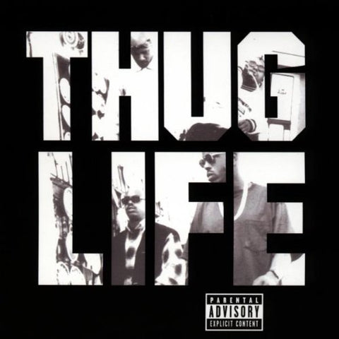 Thug Life - Volume 1