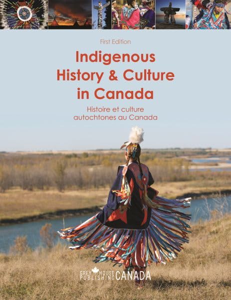 Indigenous History & Culture in Canada: Includes Free Online Access