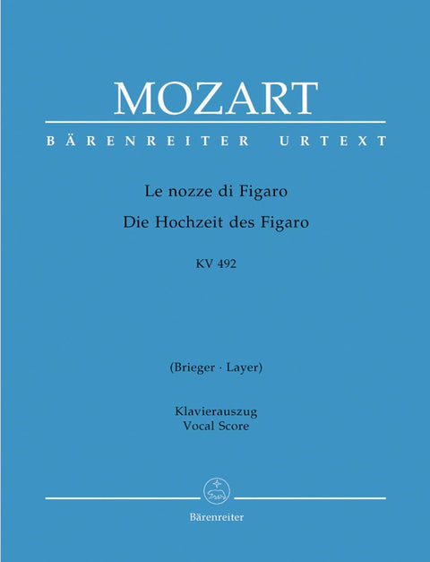 Mozart: Le nozze di Figaro, K. 492 - The Marriage of Figaro (Vocal Score – New Engraving)