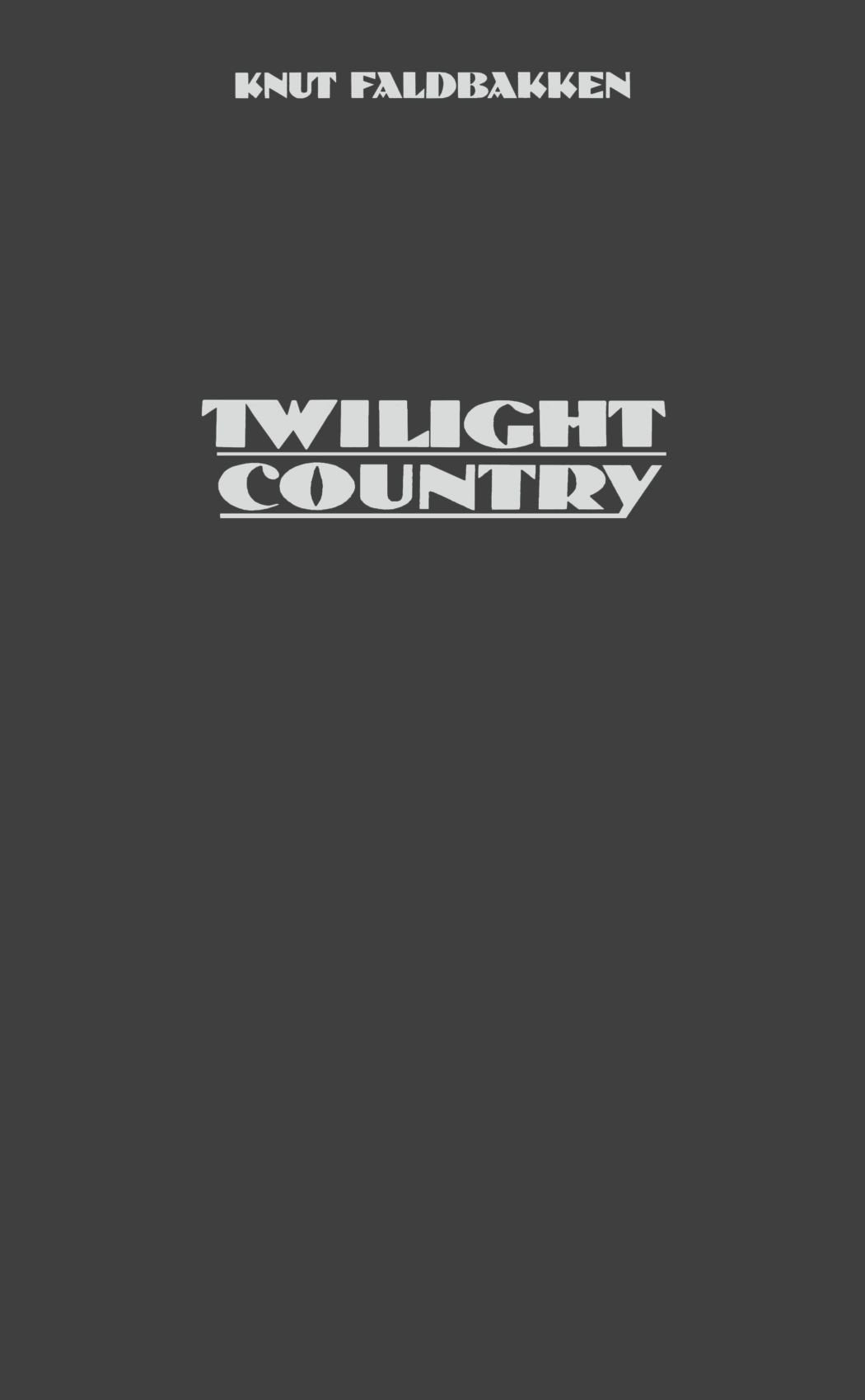 Twilight Country