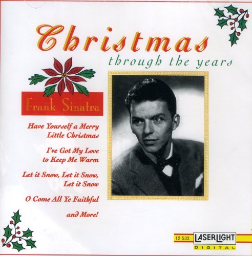 Christmas Through the Years by Frank Sinatra