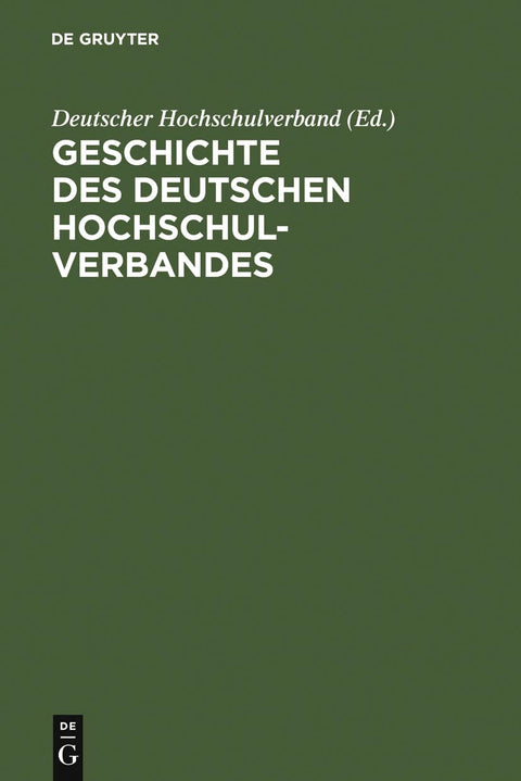 Geschichte des Deutschen Hochschulverbandes (German Edition)