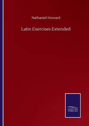 Latin Exercises Extended
