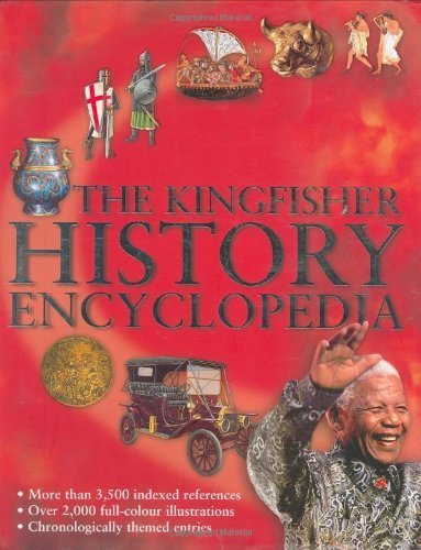 The Kingfisher History Encyclopedia