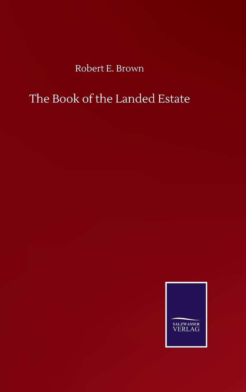 The Book of the Landed Estate
