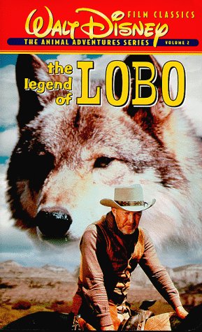 Legend of Lobo [VHS]
