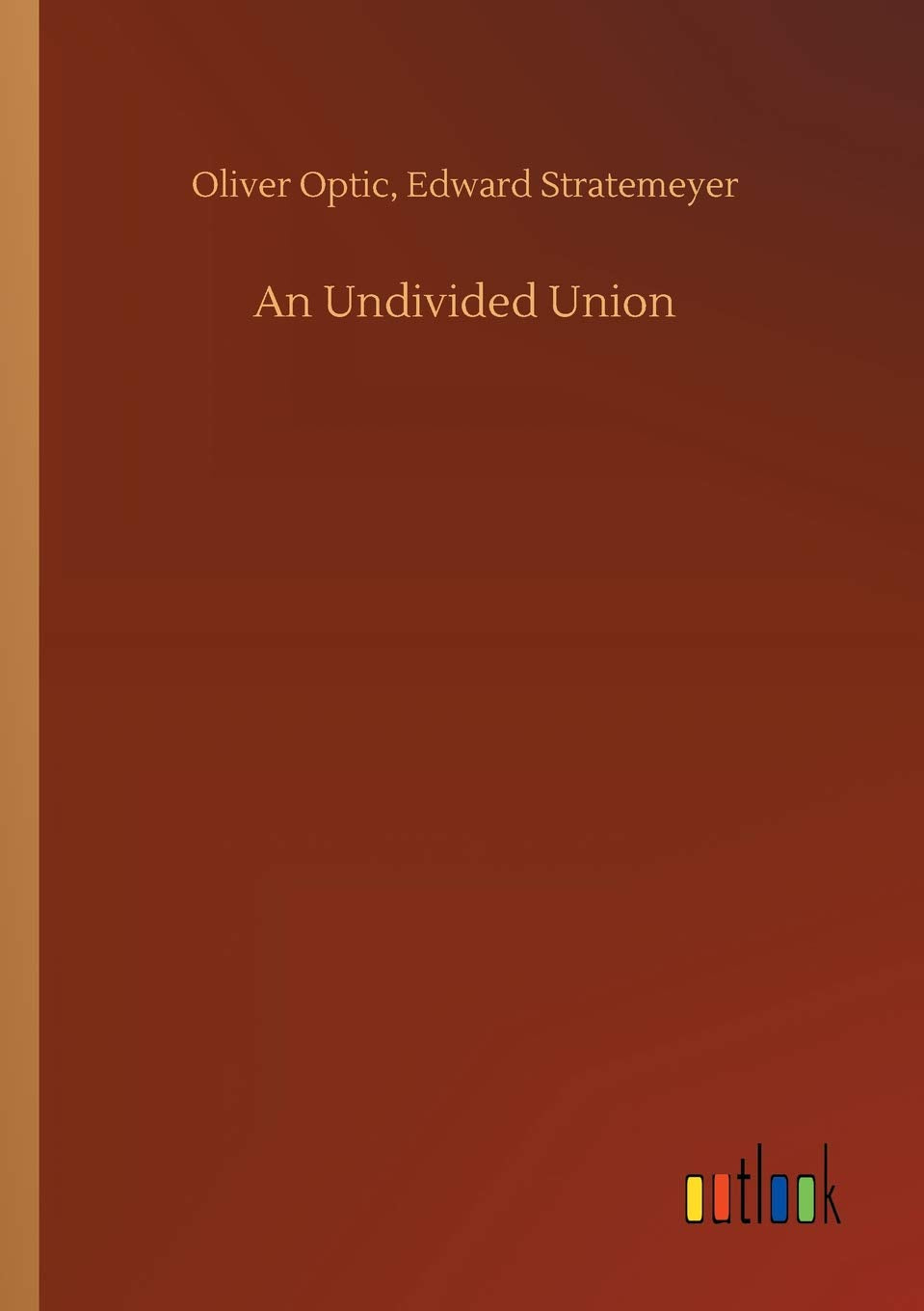 An Undivided Union