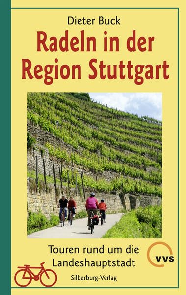 Radeln in der Region Stuttgart: Touren rund um die Landeshauptstadt
