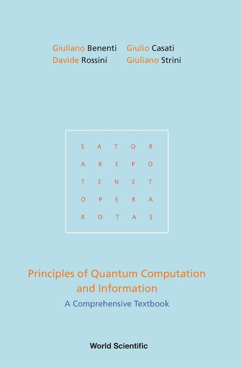 PRINCIPLES OF QUANTUM COMPUTATION AND INFORMATION: A COMPREHENSIVE TEXTBOOK