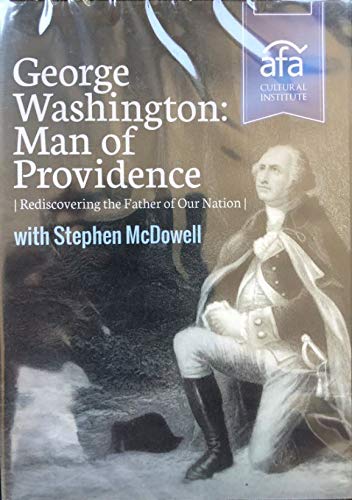 George Washington: Man of Providence
