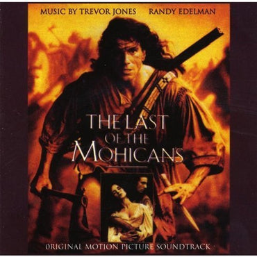 The Last of the Mohicans: Original Motion Picture Soundtrack by N/A (2010-02-16)