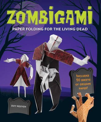 Zombigami: Paper Folding for the Living Dead Zombigami