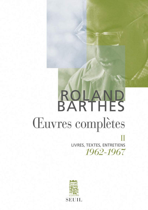 Oeuvres complètes (1962-1967)