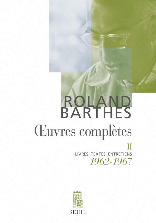 Oeuvres complètes (1962-1967)