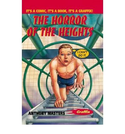 Graffix: the Horror of the Heights (Graffix)