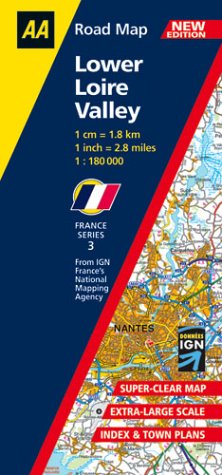 Lower Loire Valley (AA Road Map France Series)