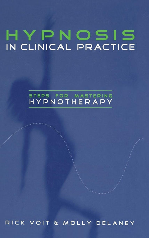 Hypnosis in Clinical Practice