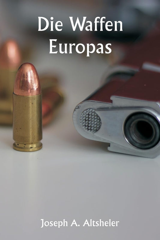 The Guns of Europe (German Edition)