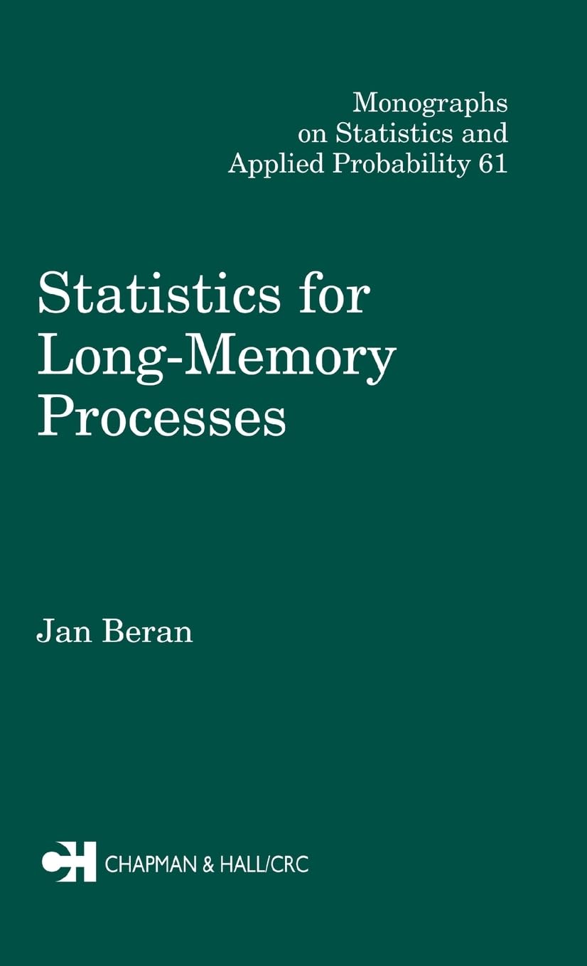 Statistics for Long-Memory Processes (Chapman & Hall/CRC Monographs on Statistics and Applied Probability)