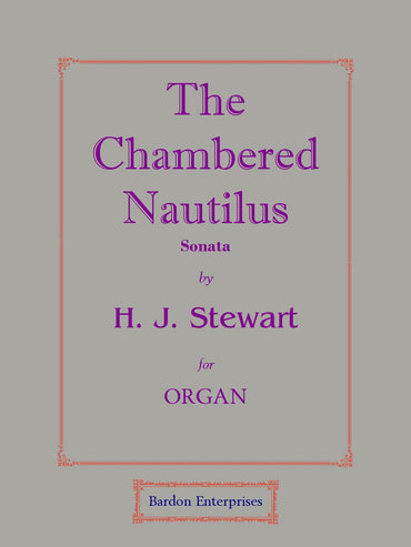 The Chambered Nautilus for Organ by Dr H. J. Stewart