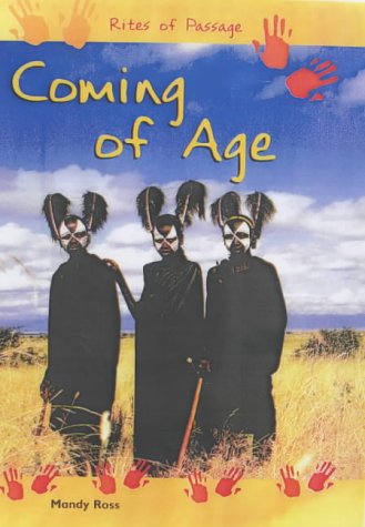 Coming of Age (Rites of Passage)