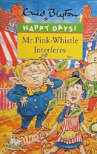 Happy Days: Mr Pink-Whistle Interferes (Happy Days!)