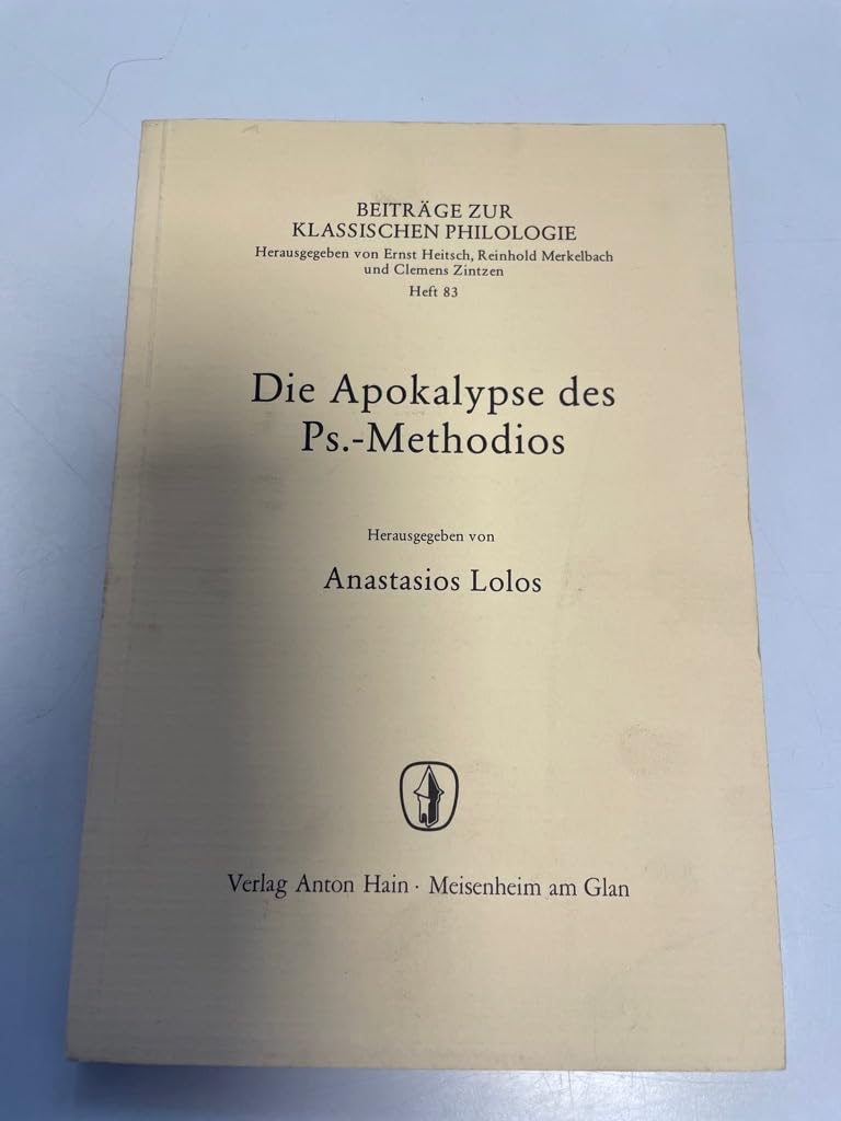 Die Apokalypse des Ps.-Methodios (Beiträge zur klassischen Philologie) (German Edition)