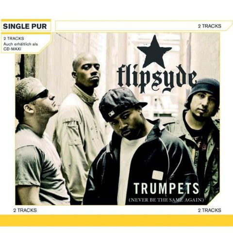 Trumpets (Never Been the Same [Single] [Audio CD] Flipsyde