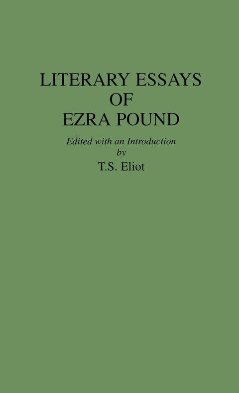 Literary Essays of Ezra Pound