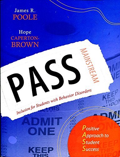 Pass: Positive Approach to Student Success: Inclusion for Students with Behavior Disorders (Book with CD-ROM)